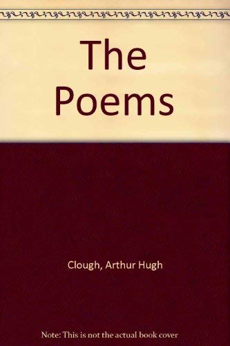 9780198123439: The Poems of Arthur Hugh Clough