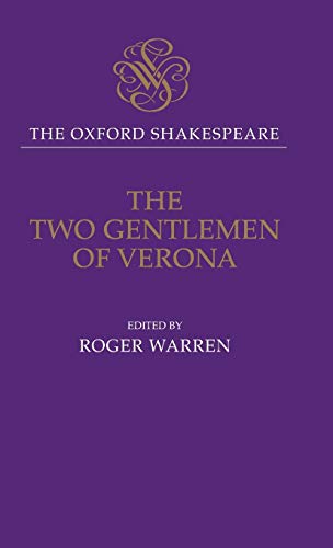 9780198123675: The Two Gentlemen of Verona (The Oxford Shakespeare)