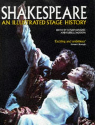 Stock image for Shakespeare: An Illustrated Stage History for sale by AwesomeBooks