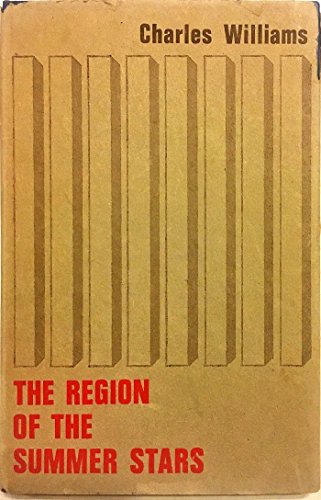 The Region of the Summer Stars (9780198124108) by Charles Williams
