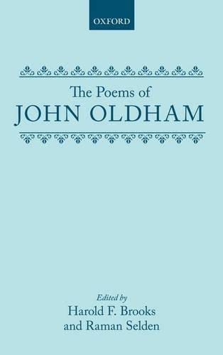 Beispielbild fr The Poems of John Oldham zum Verkauf von Buchpark