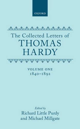 Beispielbild für The Collected Letters of Thomas Hardy: Volume 1: 1840-1892 zum Verkauf von Discover Books