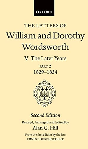 9780198124825: Volume V. The Later Years: Part 2. 1829-1834: 005 (Letters of William and Dorothy Wordsworth)