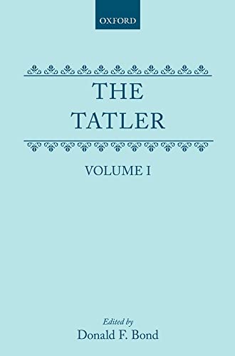 9780198124849: Volume I (The Tatler)