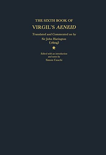 The Sixth Book of Virgil's Aeneid (9780198125129) by Virgil; Harington (1604), John