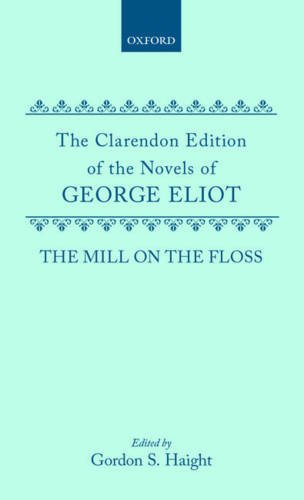 Stock image for The Mill on the Floss for sale by Better World Books Ltd