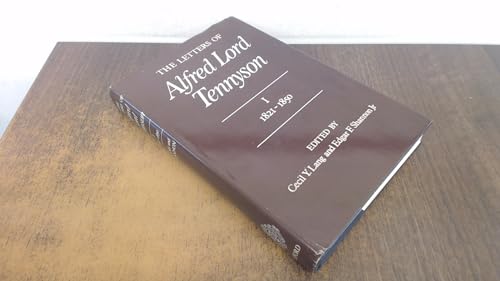 9780198125693: Volume I: 1821-1850 (The Letters of Alfred Lord Tennyson)