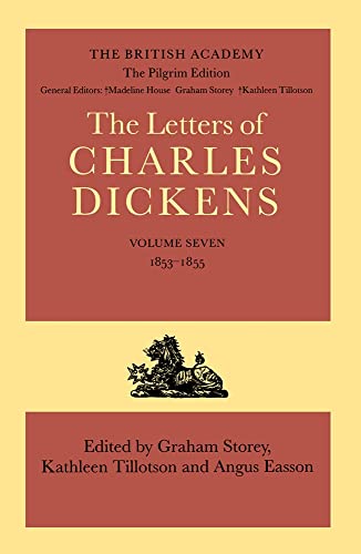 9780198126188: The Pilgrim Edition of the Letters of Charles Dickens: Volume 7: 1853-1855