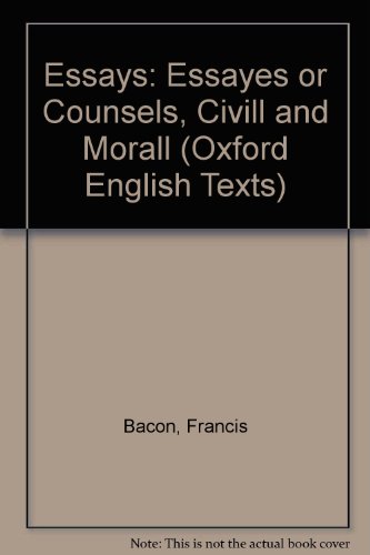 Beispielbild fr The Essayes or Counsels, Civill and Morall zum Verkauf von Anybook.com