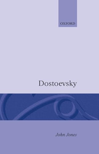 Dostoevsky - Poet Prisoner and Parajournalist - Jones, John