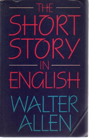 9780198126676: The Short Story in English