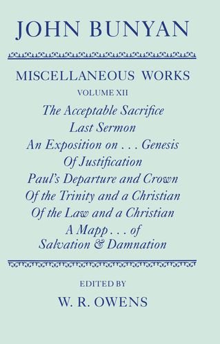 9780198127406: The Miscellaneous Works of John Bunyan: The Miscellaneous Works of John Bunyan: Volume XII: 12 (Oxford English Texts)