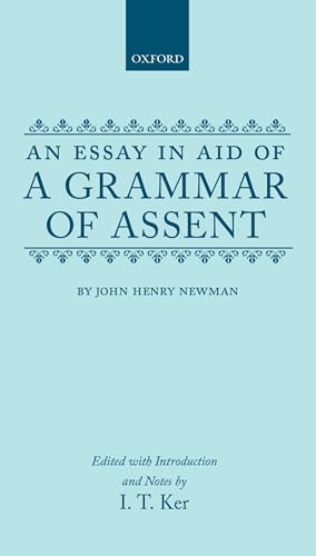 9780198127512: Grammar of Assent