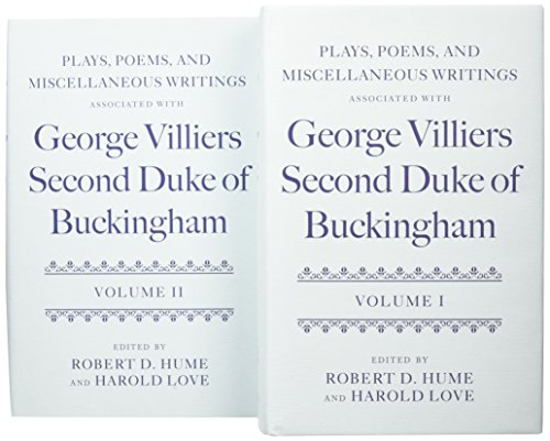 Stock image for Plays, Poems, and Miscellaneous Writings associated with George Villiers, Second Duke of Buckingham: Two-Volume Set: v. 1 & 2 [Hardcover] Hume, Robert D. and Love, The late Harold for sale by Zebra Books