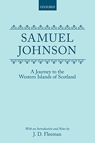 9780198127666: A Journey to the Western Islands of Scotland (1775) (Oxford English Texts)