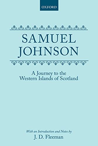 9780198127666: Journey to the Western Islands of Scotland (Oxford English Texts): With an Introduction and Notes by J. D. Fleeman