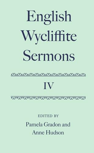 9780198127758: English Wycliffite Sermons: Volume IV