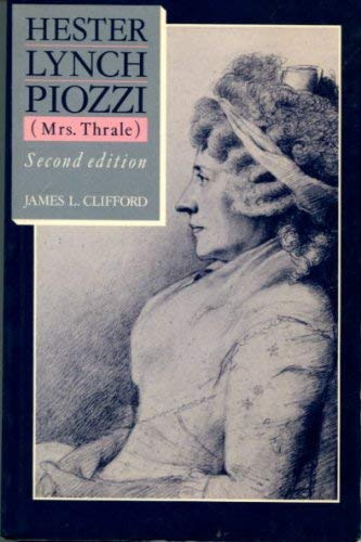 Hester Lynch Piozzi Mrs. Thrale (9780198128670) by Clifford, James Lowry; Doody, Margaret Anne