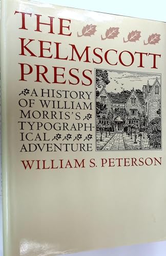 9780198128878: The Kelmscott Press