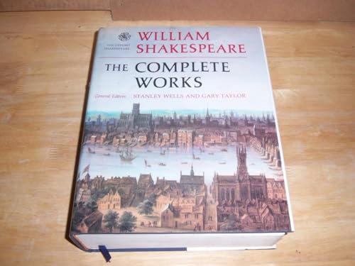 Imagen de archivo de William Shakespeare: The Complete Works (The Oxford Shakespeare) a la venta por Mnemosyne