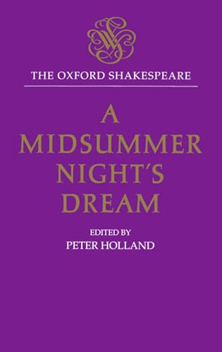 9780198129288: A Midsummer Night's Dream (The ^AOxford Shakespeare)