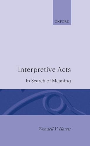 Imagen de archivo de Interpretive Acts: In Search of Meaning a la venta por Ergodebooks