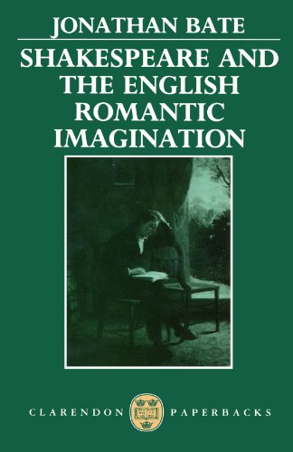 9780198129943: Shakespeare and the English Romantic Imagination