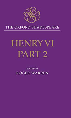 Imagen de archivo de Henry VI, Part II: The Oxford Shakespeare a la venta por Bellwetherbooks