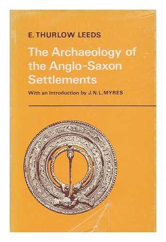 9780198131618: Archaeology of the Anglo-Saxon Settlements