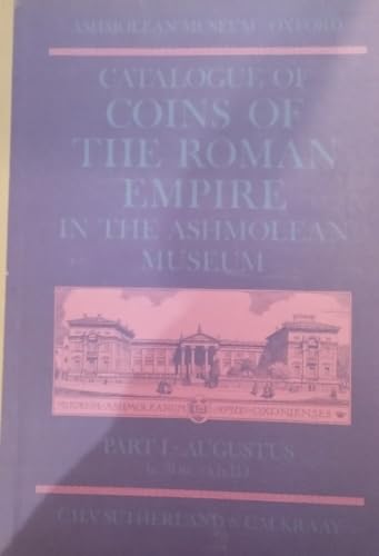 9780198131892: Catalogue of coins of the Roman Empire in the Ashmolean Museum