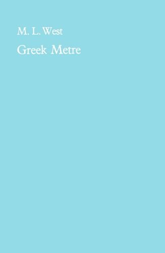 Introduction to Greek Metre - West, M. L.