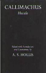 Hecale (9780198140443) by Callimachus