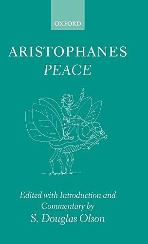 9780198140818: Aristophanes: Peace: Greek text with Introduction and Commentary