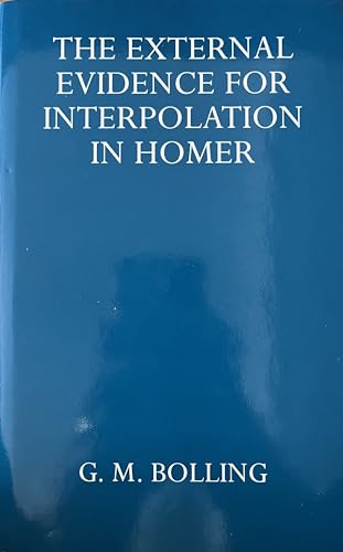 Beispielbild fr The External Evidence for Interpolation in Homer zum Verkauf von Manchester By The Book