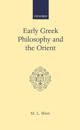 Beispielbild fr Early Greek Philosophy and the Orient zum Verkauf von Better World Books
