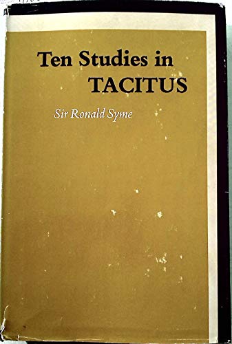 Ten studies in Tacitus (9780198143581) by Syme, Ronald