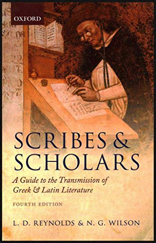 9780198143710: Scribes and scholars: A guide to the transmission of Greek and Latin literature