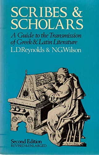 Scribes and Scholars: A Guide to...