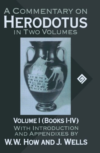 Stock image for A Commentary on Herodotus: With Introduction and Appendices Volume I (Books I-IV) for sale by HPB-Red