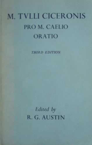 Beispielbild fr M. Tulli Ciceronis: Pro M. Caelio Oratio (Third Edition) zum Verkauf von Windows Booksellers