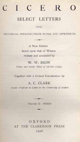 Imagen de archivo de Selected Letters: With historical introductions, notes and appendices Volume 2: Notes (v. 2) a la venta por Regent College Bookstore