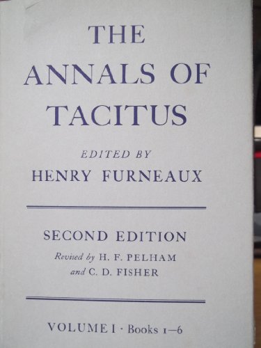 Annals of Tacitus: Books 1-6 (Bks. 1-6) (9780198144212) by Cornelius Tacitus