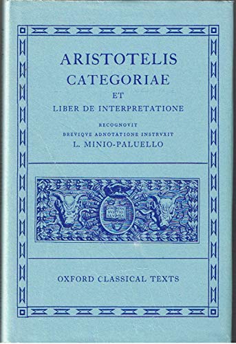 9780198145073: Aristotle Categoriae et Liber de Interpretatione (Oxford Classical Texts)