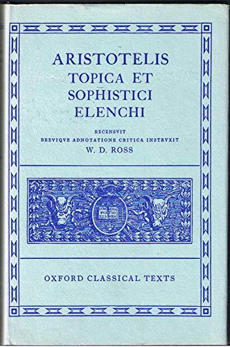 Imagen de archivo de Aristotle Topica Et Sophistici Elenchi a la venta por Blackwell's