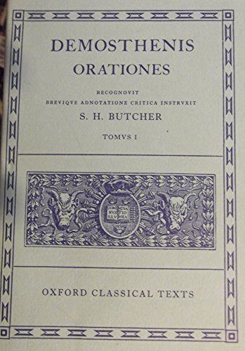 Orationes (Oxford Classical Texts) (9780198145189) by Demosthenes