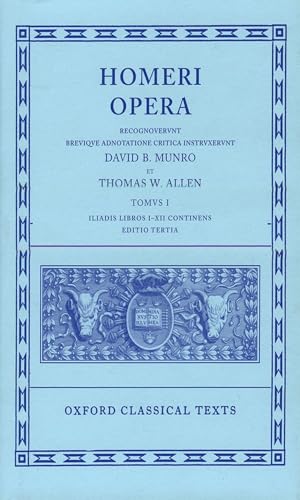 Stock image for Iliad, Books 1-12 (Oxford Classical Texts: Homeri Opera, Vol. 1) (v. 1) (Greek and Latin Edition) for sale by Ergodebooks