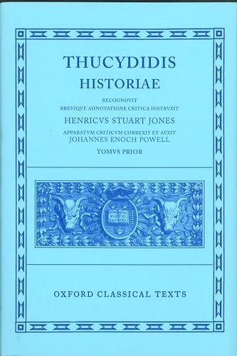 Stock image for Thucydidis: Historiae, Tomus Prior (Greek Text) [Scriptorum Classicorum Bibliotheca Oxoniensis / Oxford Classical Texts] for sale by Windows Booksellers