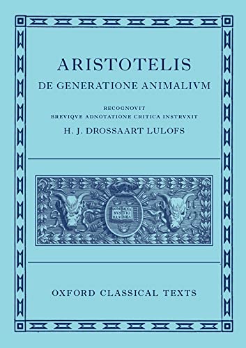 De Generatione Animalium: On the Generation of Animals (9780198145639) by Aristotle; H. J. Dorossaart Lulofs