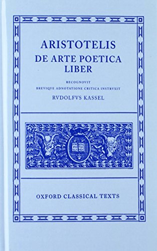 De Arte Poetica Liber (Oxford Classical Texts) - Aristotle; Kassel, Rudolph [Editor]