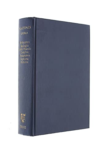 Stock image for Opera: Volume I: Tetraligias I-II Continens; Euthyphro, Apologia Socratis, Crito, Phaedo, Cratylus, Sophista, Politicus, Theaetetus (Oxford Classical Texts) for sale by The Bookstore